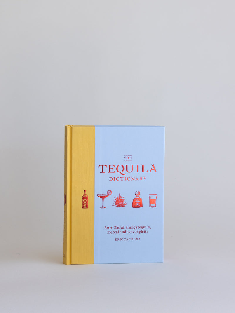 The Tequila Dictionary