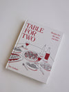 Table for Two: Recipes for the Ones You Love