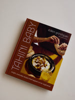 Tahini Baby: Bright, Everyday Recipes That Happen to Be Vegetarian