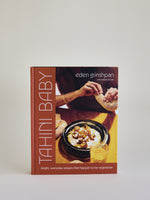 Tahini Baby: Bright, Everyday Recipes That Happen to Be Vegetarian