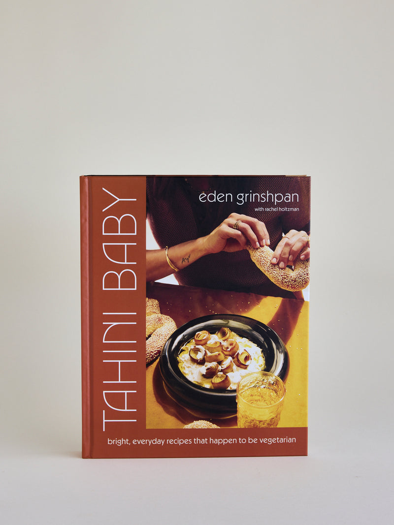 Tahini Baby: Bright, Everyday Recipes That Happen to Be Vegetarian