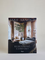 Jake Arnold: Redefining Comfort